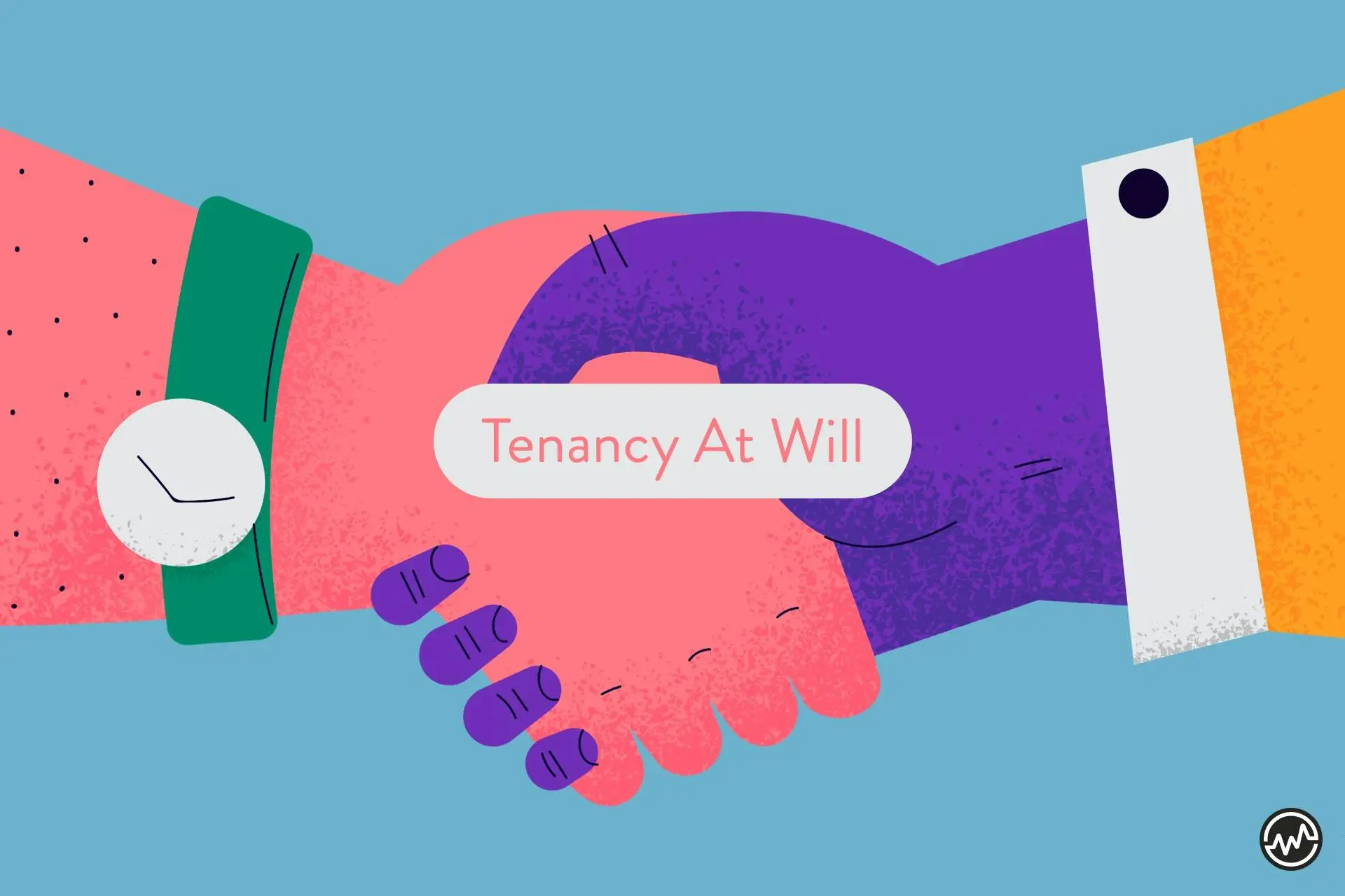 What is Tenancy At Will? [Estate At Will Guide]