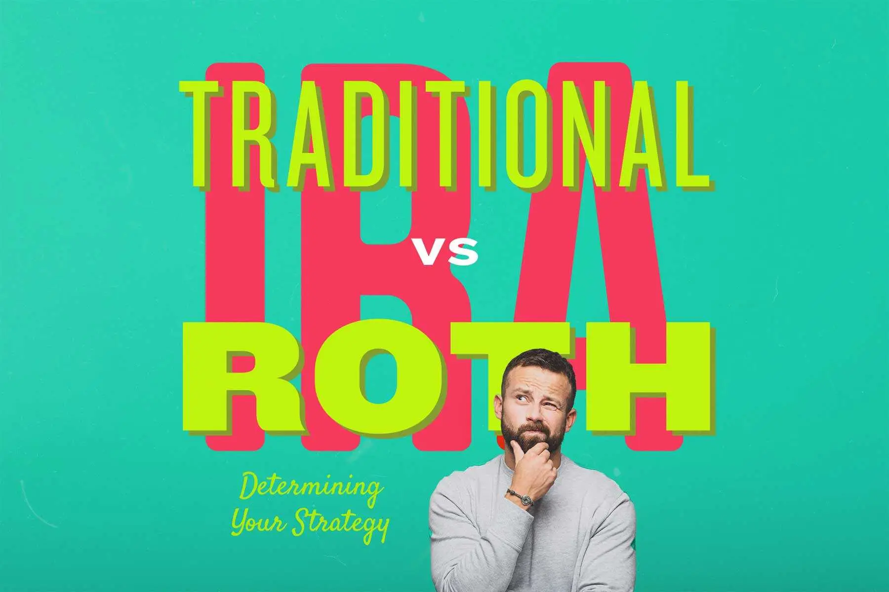 The BIG Difference Between a Roth IRA & a Traditional IRA